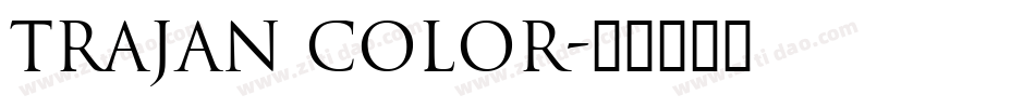 trajan color字体转换